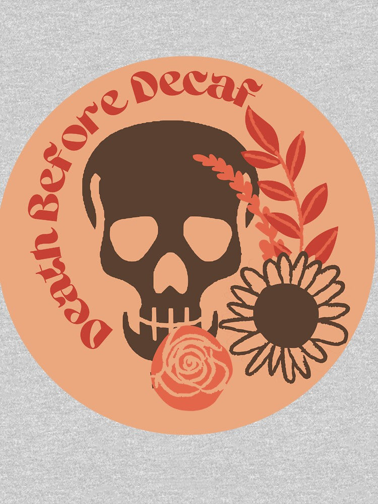 Death Before Decaf by DoubleBDesign