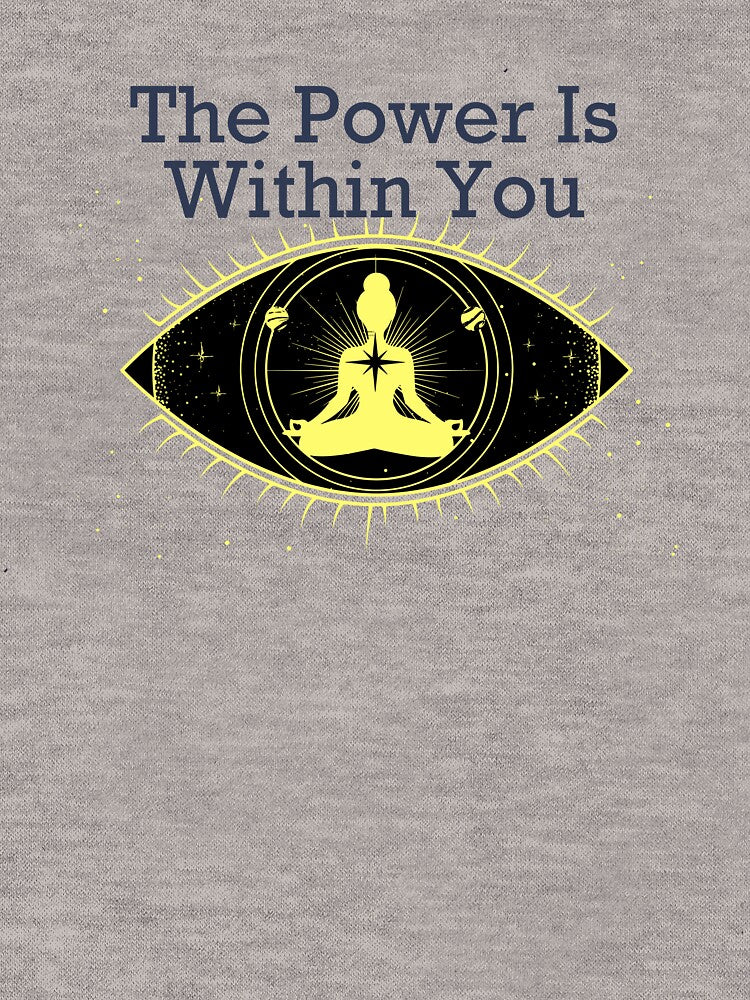 Power is within you good vibes T-Shirt by Teeandnat