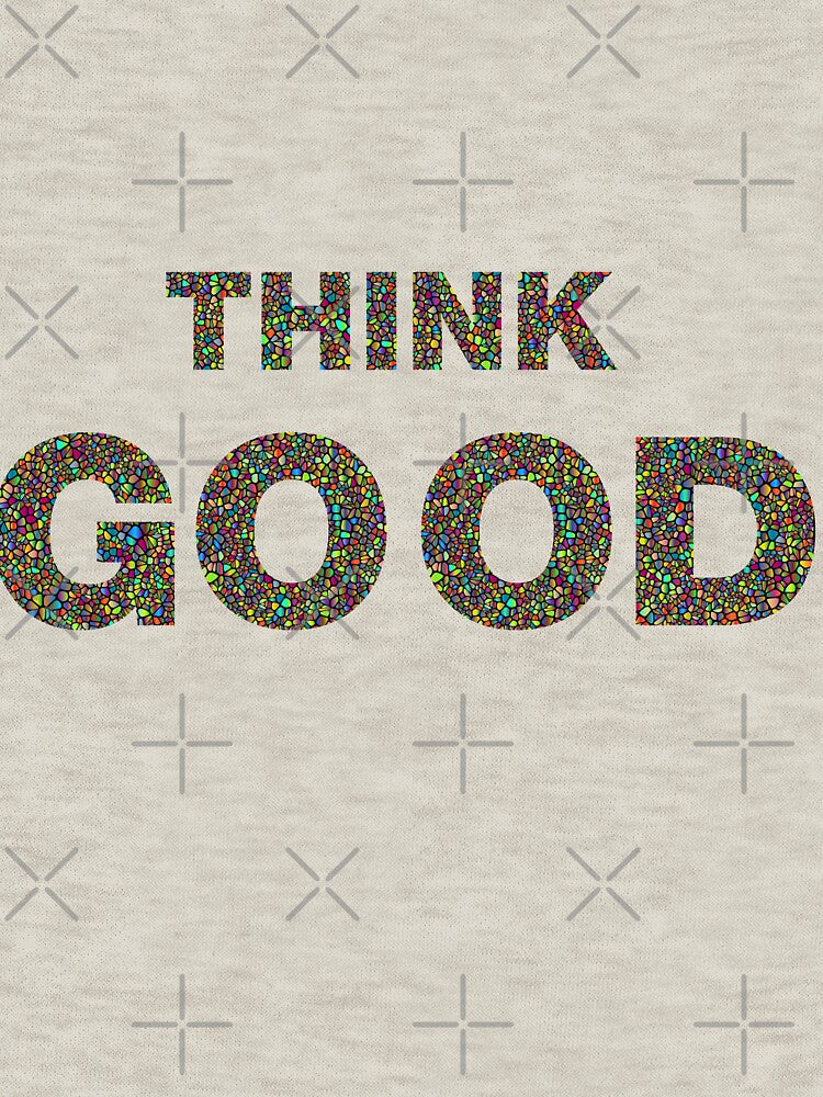 Think good motivation by Desibeau