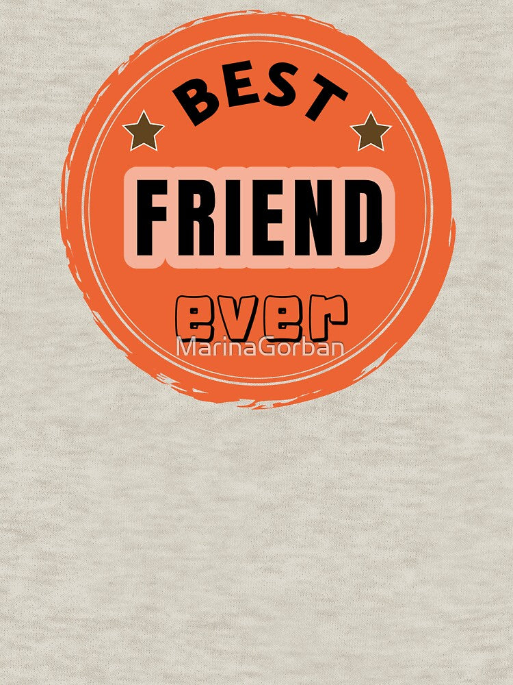 Best Friend Ever - Family Member Praise by ViewerEqualsPhoton