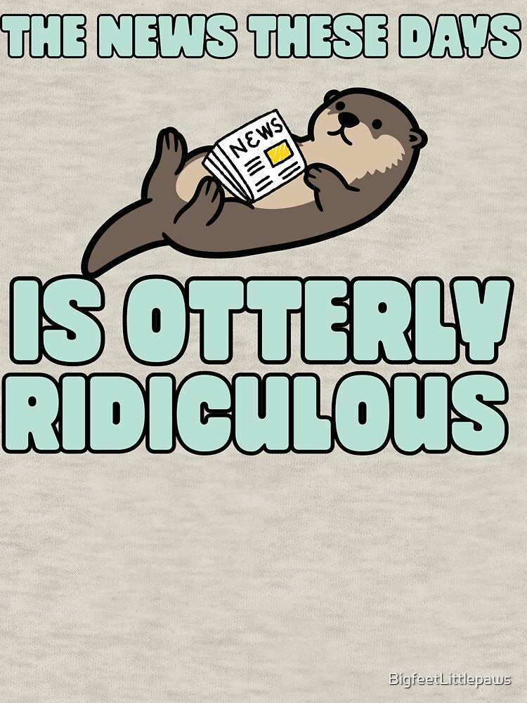 The news today is otter.y ridiculous by BigfeetLittlepaws