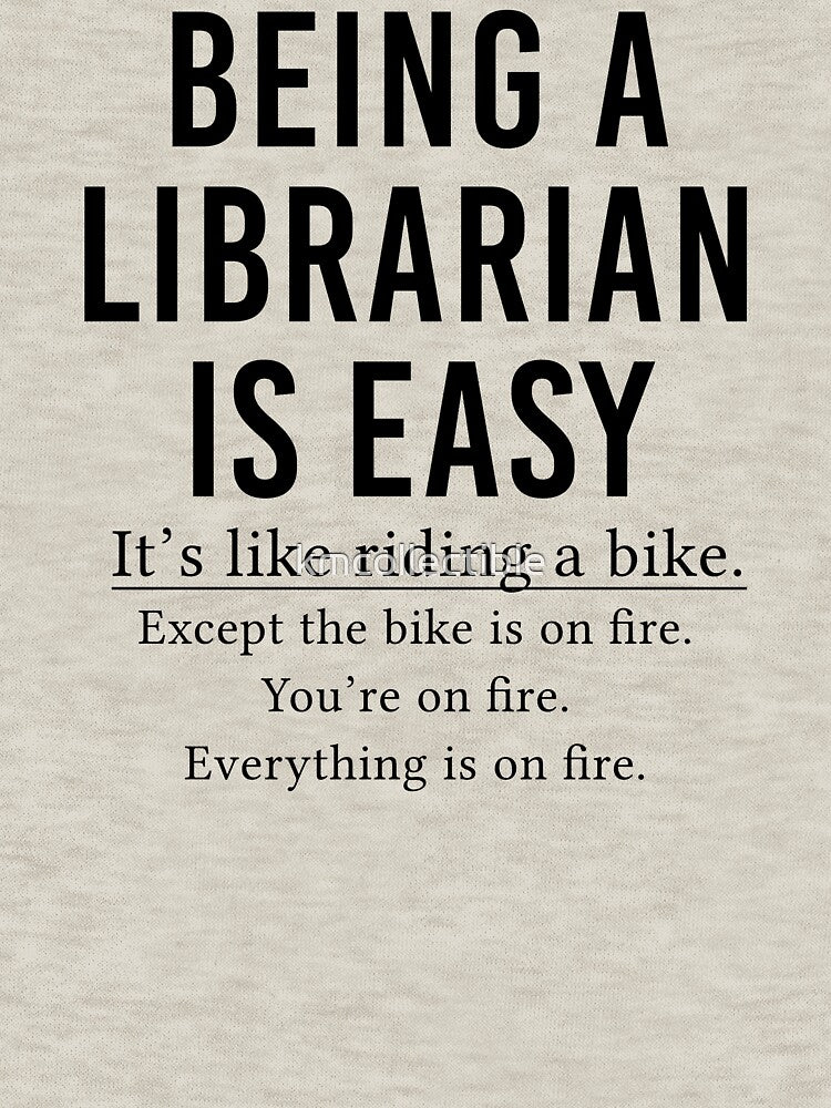 Funny Librarian Gift Being A Librarian Is Easy by kmcollectible