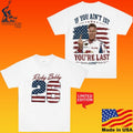 Ricky Bobby 26 If You Ain’t 1st You’re Last 4th Of July T-shirt