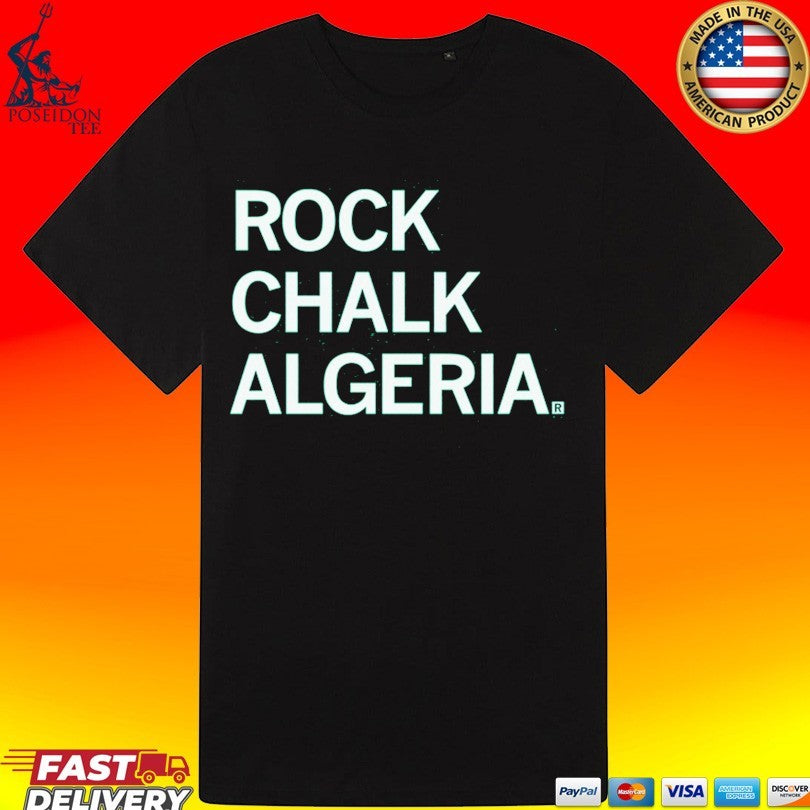 Rock Chalk Algeria T-shirt