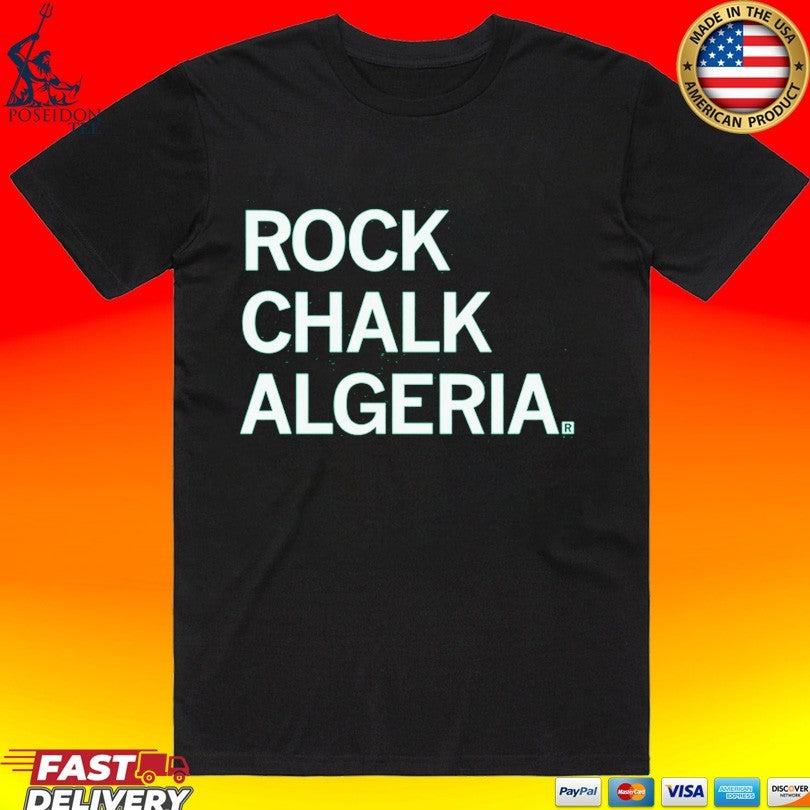 Rock Chalk Algeria T-shirt