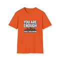 You Are Enough Tee — Motivational Mountain T-Shirt (“Prove Them Wrong”)