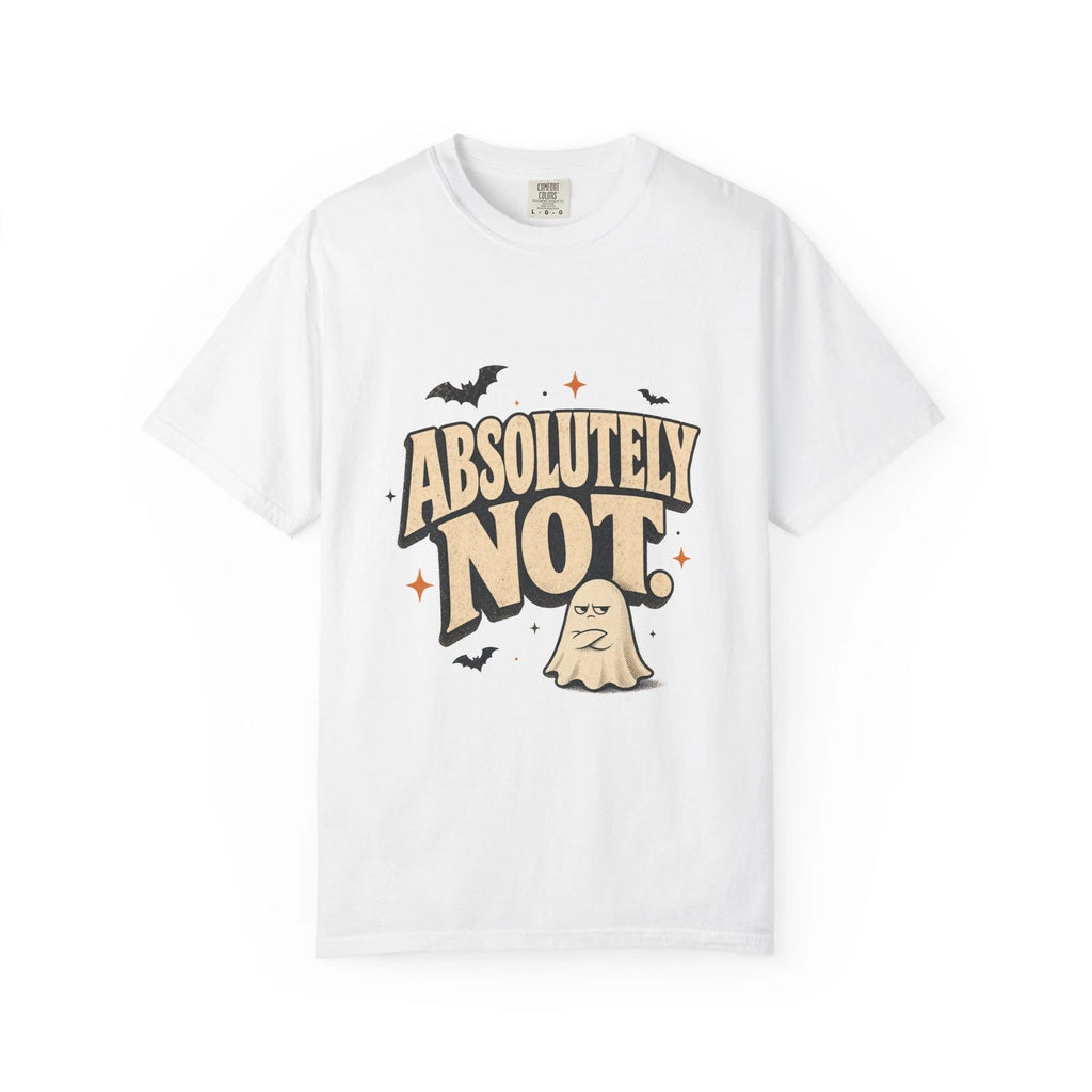 Absolutely Not Ghost Halloween Comfort Colors Shirt