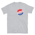 I Was Kind Today I Voted Parody Be Nice Sticker Short-Sleeve Unisex T-Shirt