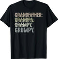 Grumpy Shirts for Men Grandfather Grandpa Grampy Grumpy T-Shirt