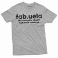 Fabuela funny shirt Grandma nana tee shirt Abuela Tee shirt Birthday gift tee