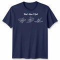 That’s How I Roll Kayak Sports Men’s T-Shirt Women’s Tee Kayaking Graphic Top
