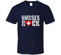 "Nurses Rock" Funny T-shirt For Nurses