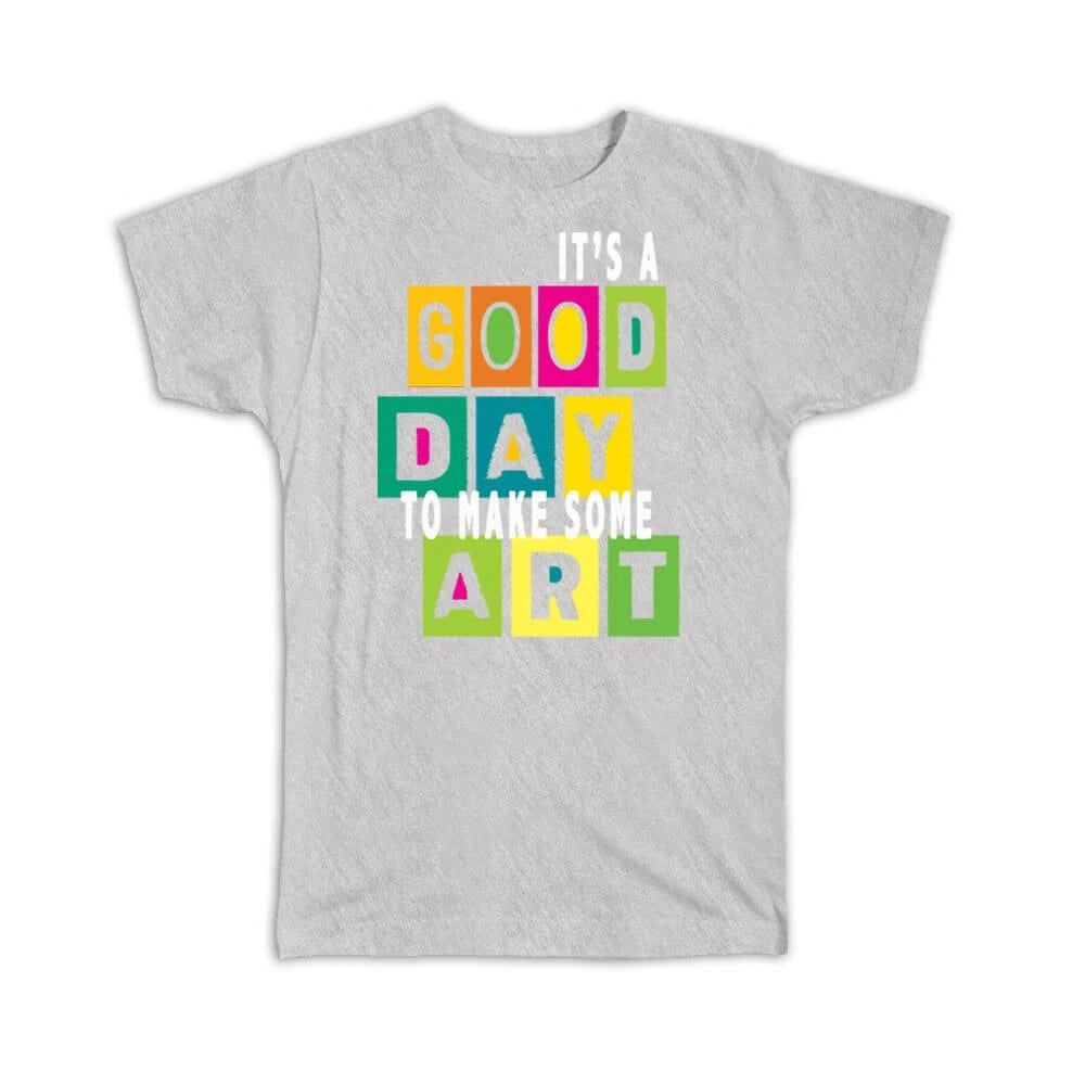 Gift T-Shirt : For Artist Pop Art Creativity Creative Colorful Sign Wall Decor