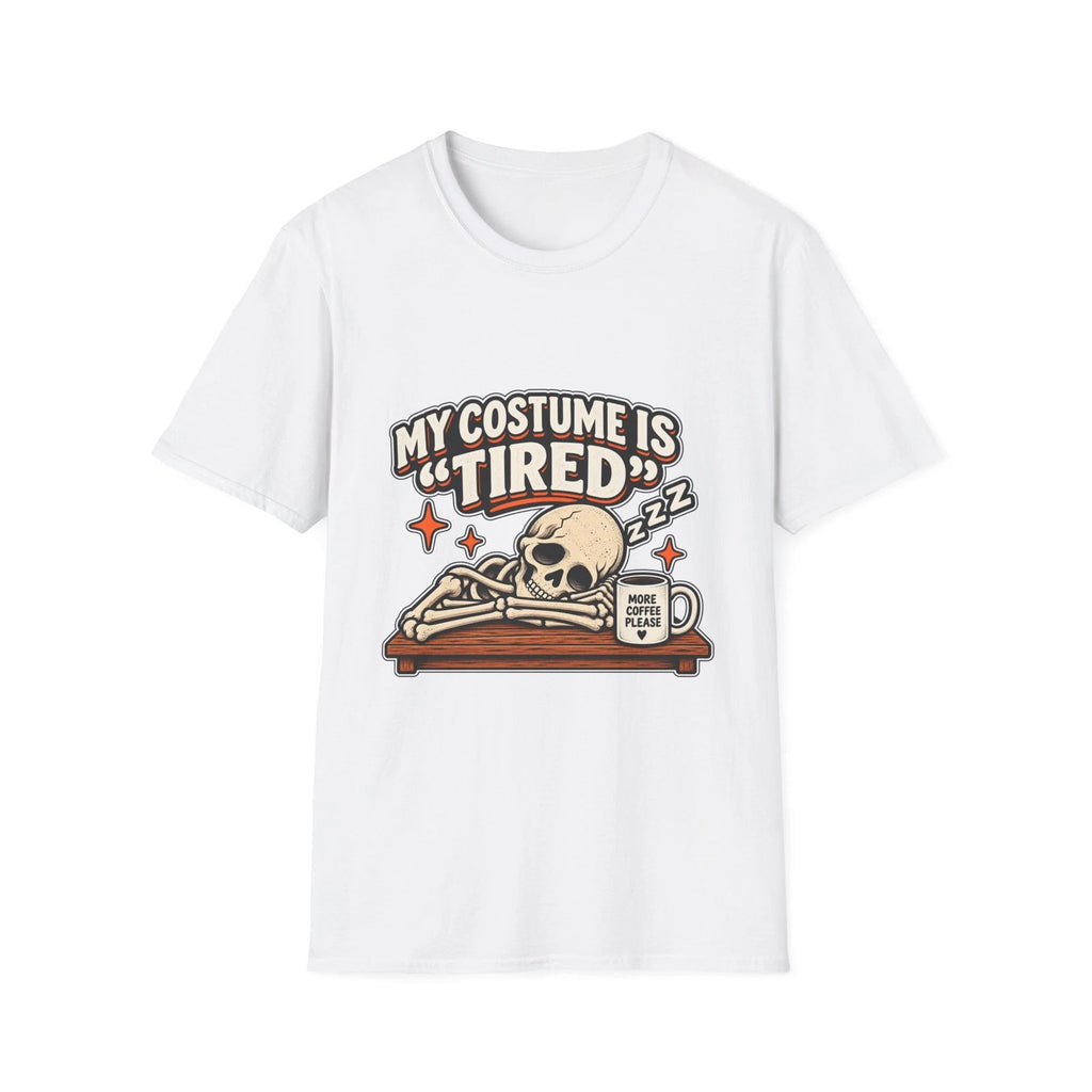 My Costume Is Tired Halloween T Shirt Funny Skeleton Exhausted Adult Tee