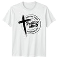 Positive Vibes Positive Mind Unisex T-Shirt Motivational Birthday Gift