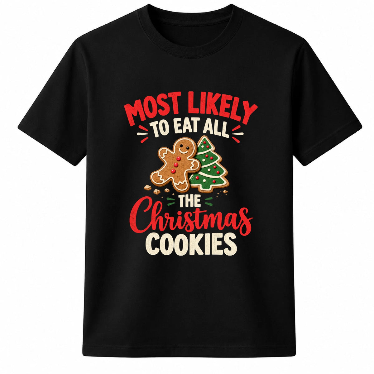 Christmas Cookies Shirt, Funny Holiday Baking Tee, Christmas Gift