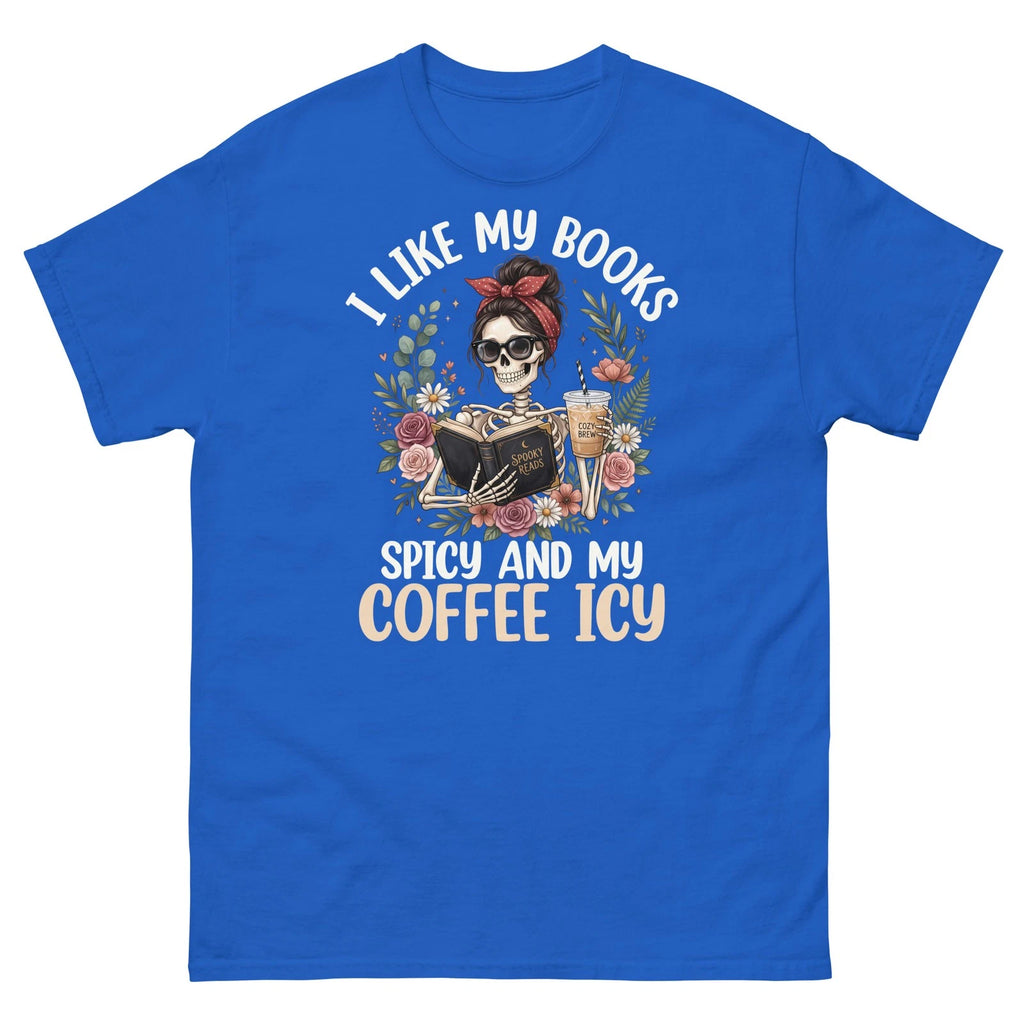 I Like My Books Spicy and My Coffee Icy Reading Barista Unisex Classic Tee