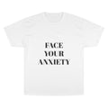 Face Your Anxiety T-Shirt | Mental Health Message, Minimal Text Tee