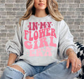 In My Flower Girl Era Unisex Hoodie Tshirt Men Women Unisex N285