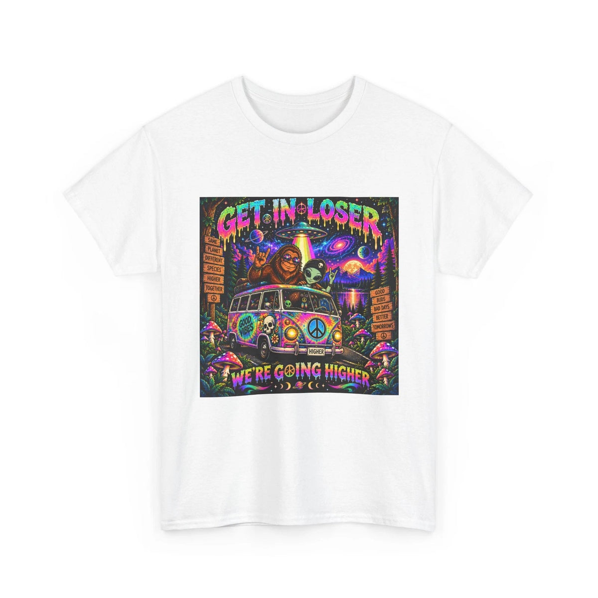 Get In Loser Hippie Van T-Shirt | Psychedelic Mushroom Space Art