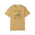 Kayak Vibe Thing T-Shirt | Kayaking Canoe Paddling Design