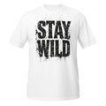 Short-Sleeve Unisex T-Shirt Stay Wild