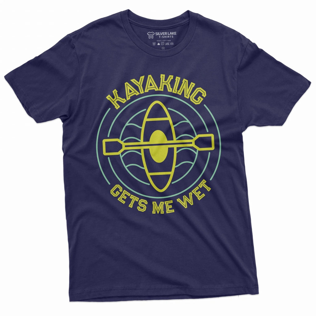 Kayaking funny Tee shirt Waters Sports Kayak Double meaning Gets me wet Tee