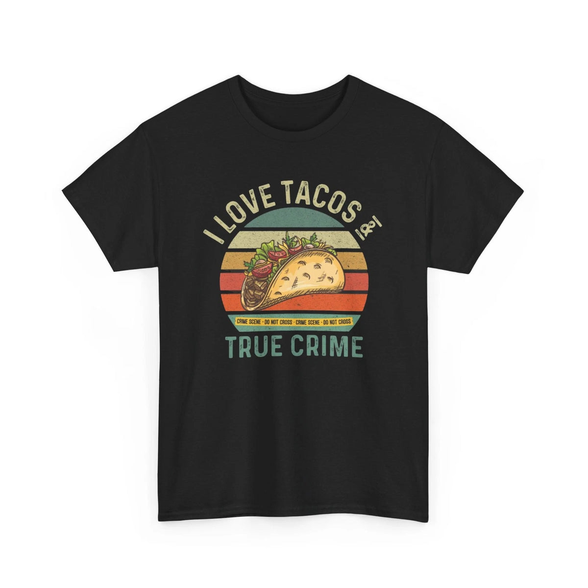 Taco Lover Tee, True Crime Fan Shirt, Foodie Graphic Tee, Funny T-Shirt Gift