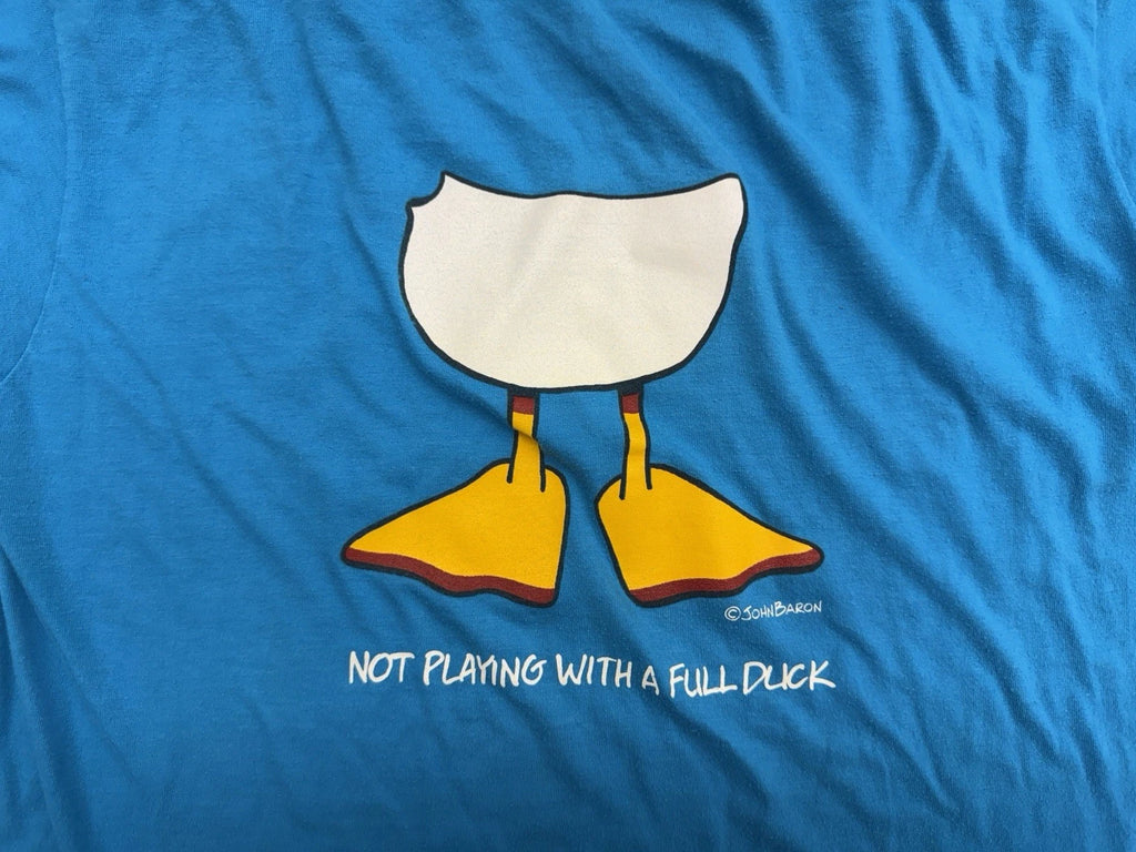 Men's Blue Funny Graphic Print "NOT PLAYING WITH A FULL DUCK" T-Shirt L/XL