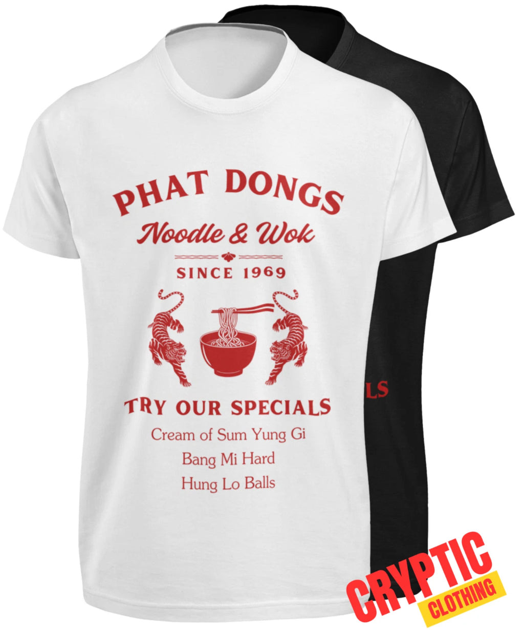 Phat Dongs Funny Chinese Restaurant T-SHIRT Ho Lee Chit Noodle & Wok Food Humor