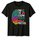 End The Stigma Mental Health Matters T-Shirt Brain Awareness Mental Health