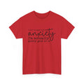 Funny Anxiety T-Shirt - Mental Health Humor - I dont struggle with anxiety