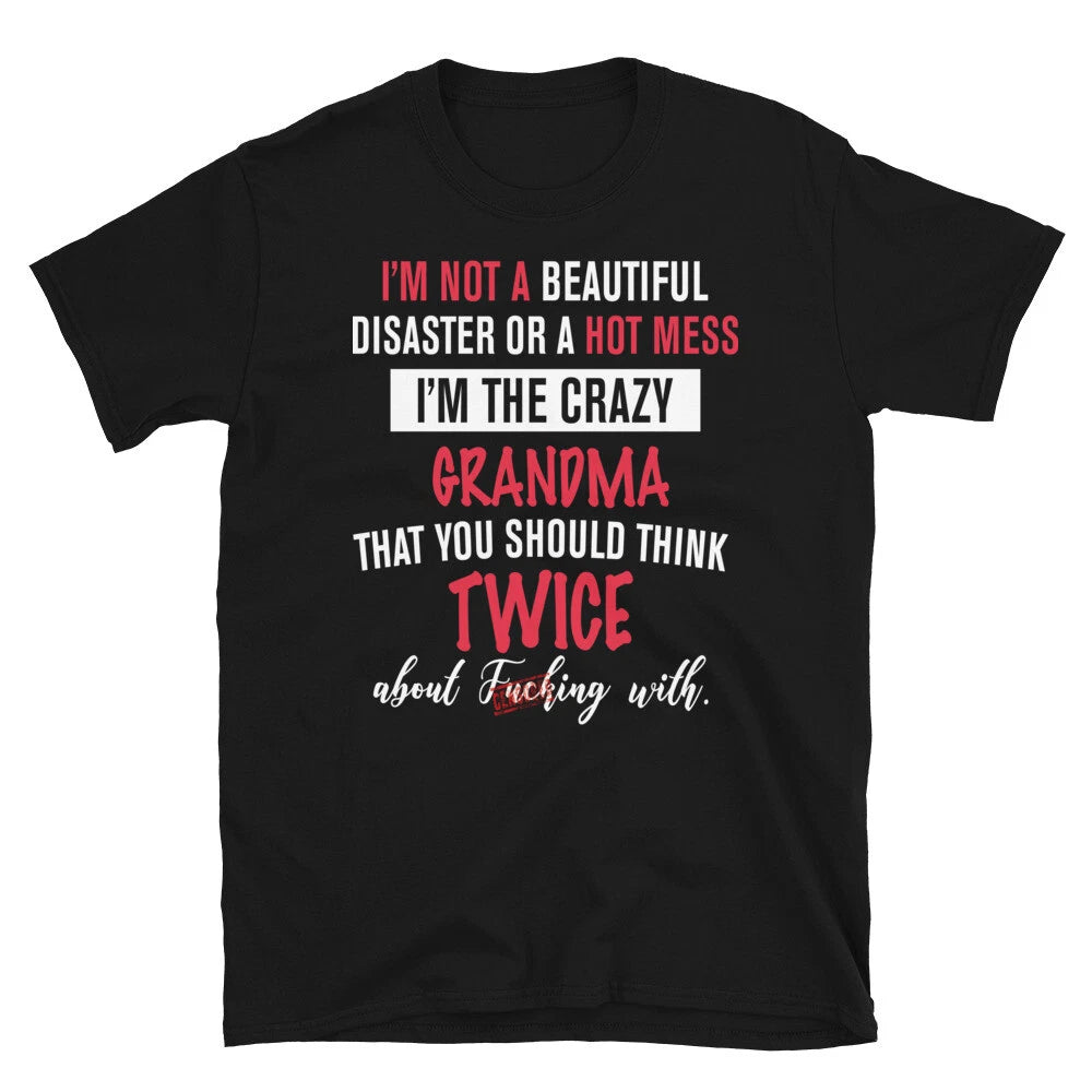 Crazy Grandma Funny Cute Grandma Mom Humor T-Shirt