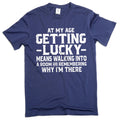 Men's funny getting lucky humorous saying papa dad birthday anniversary T-shirt