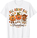 All About Fall Prevention Funny Occupational Therapy Nurse T-Shirt