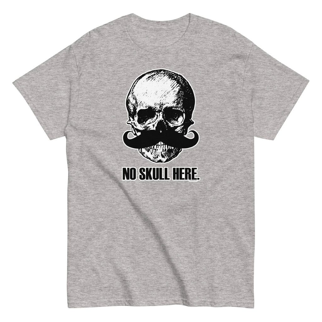 Funny Sarcastic Skull T-Shirt Dark Humor Weird Mustache Graphic Tee