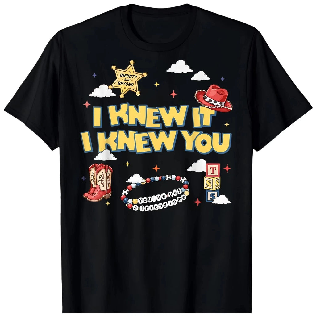 I Knew It I Knew YOU Funny Western Cowgirl BLACK T-Shirt 1799