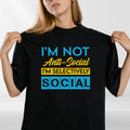 Selectively Social Introvert Quote T-Shirt