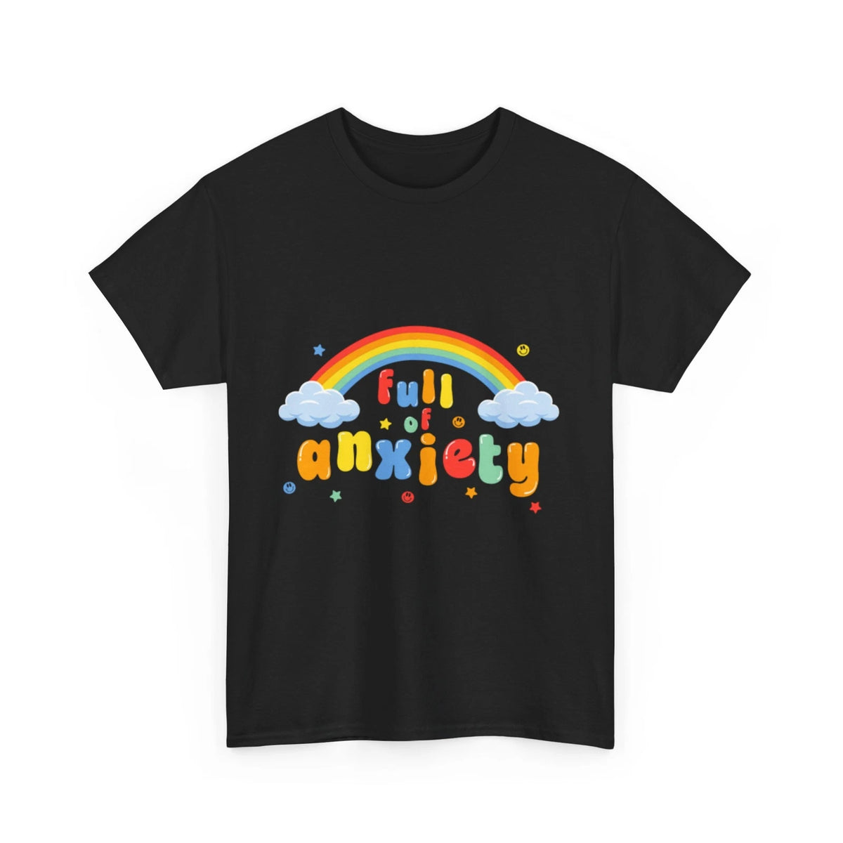 Rainbow T-Shirt | Full Of Anxiety Shirt