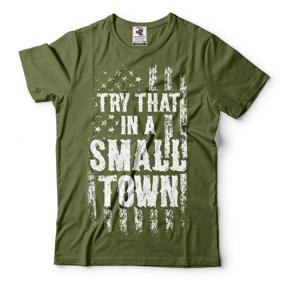 try that in a small town shirt American Flag Quote Shirt  Country Music Shirt