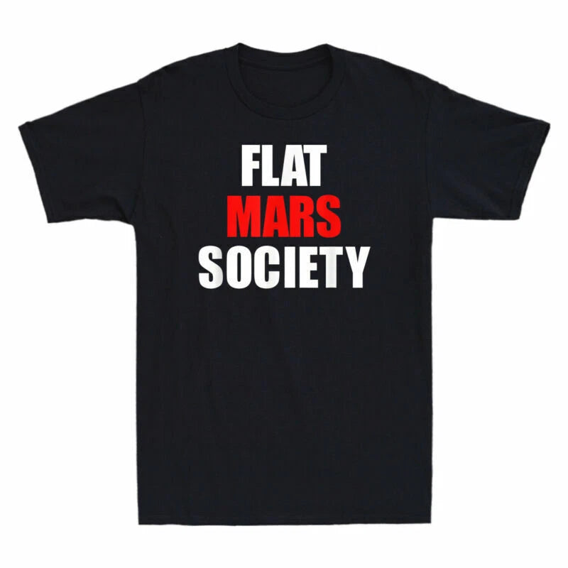 Gift Mars Shirt Tee Space Lovers Universe Black Flat Shirt T-shirt Society Funny