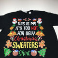 This Is My It's Too Hot For Ugly Christmas Sweaters T-Shirt Mens Large Black NEW