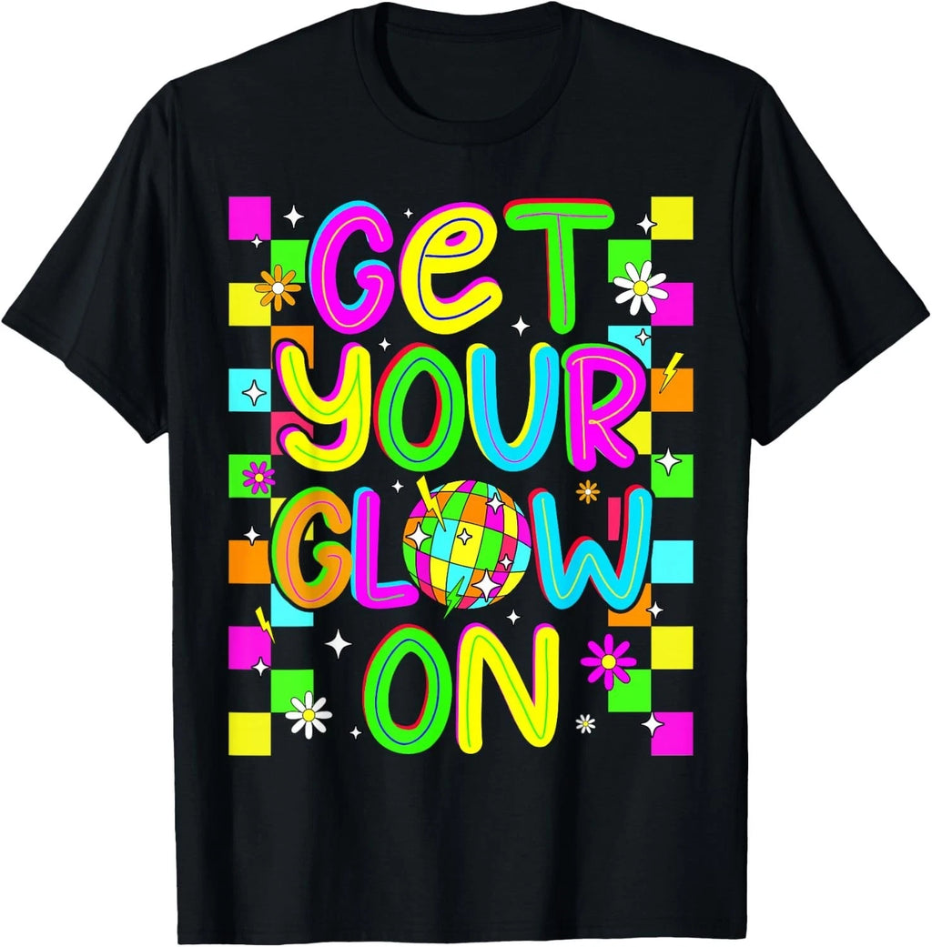 Get Your On in My Glowing Era Group Team Party Squad T-Shirt unisex T-Shirt