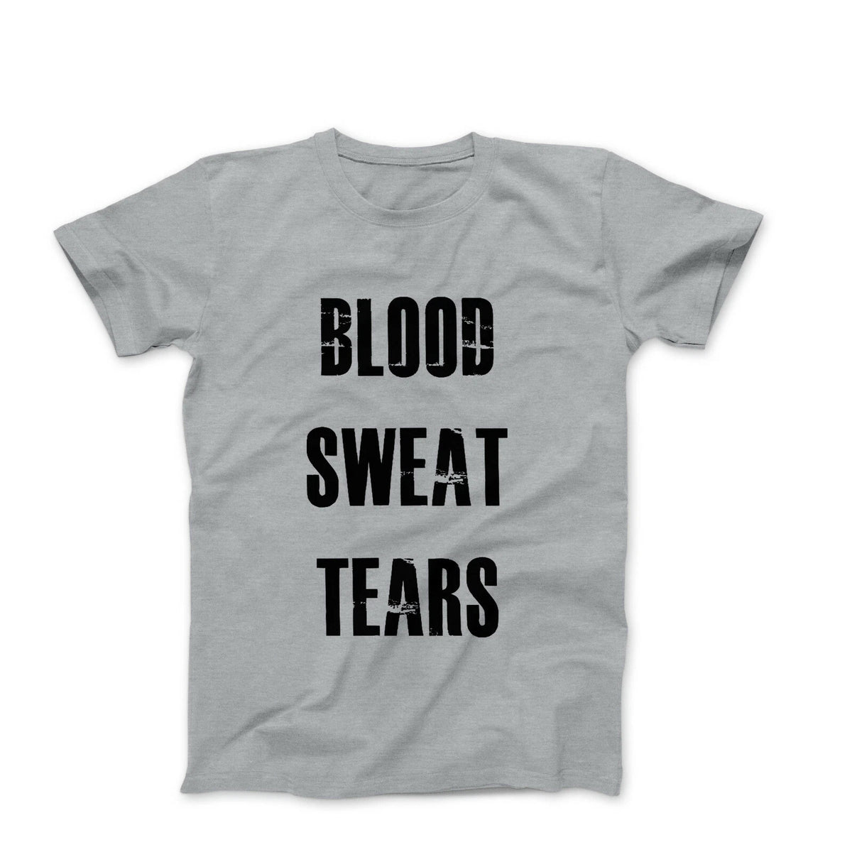 Blood Sweat Tears Mens Workout Gym Bodybuilding Fitness Motivation Graphic Tee
