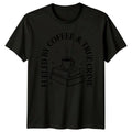 Fueled By Coffee True Crime T-Shirt Reading Hobby Lovers Birthday Gift