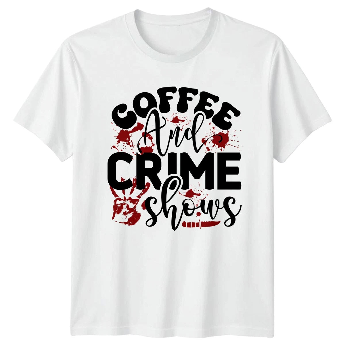 Coffee And Crime Shows T-Shirt True Crime Podcast Birthday Gift For Him And Her