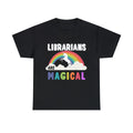 Librarians Are Magical Graphic Tee Shirt, S-5XL