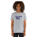 Mom mode on – Strong Mom Life Short-Sleeve Unisex T-Shirt