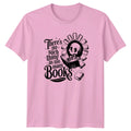 Theres no such thing as too T-Shirt Reading Bookworm Skeleton Literature