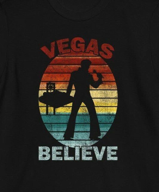 Elvis Presley Believe Retro Vegas Strip Distressed Shirt Las Bigfoot Joke Sign